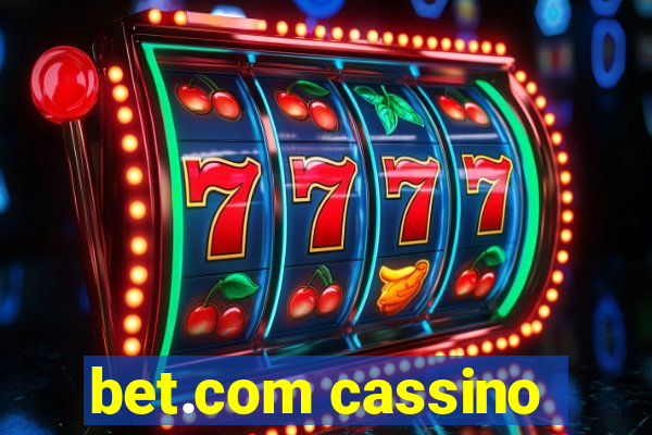 bet.com cassino